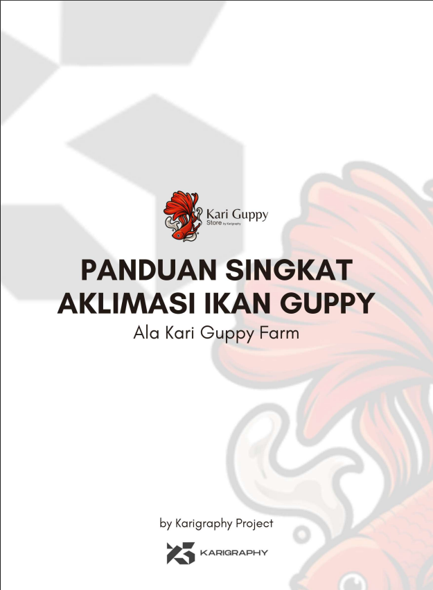 Panduan Singkat Aklimasi Ikan Guppy ala Kari Guppy Farm