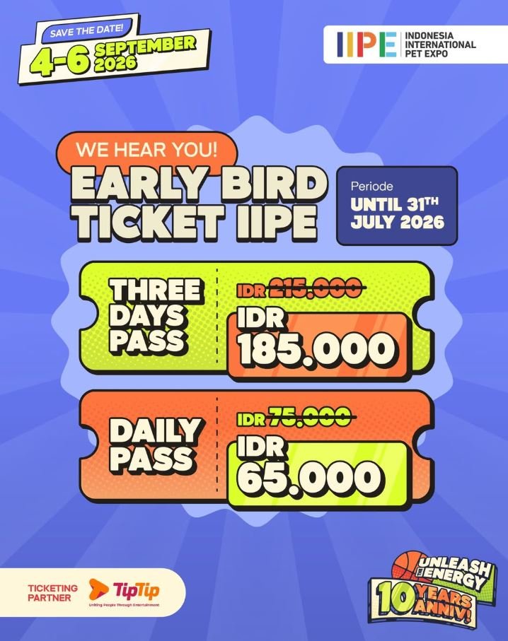 Tiket Early Bird IIPE 2026 akhirnya hadir!